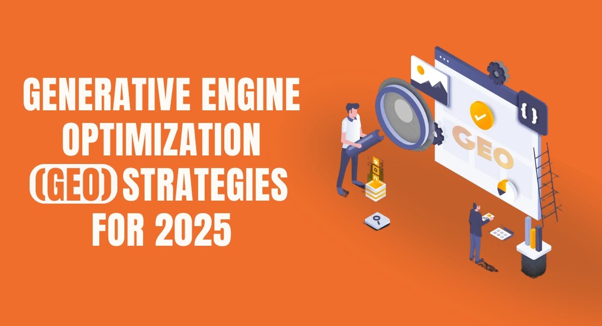Generative Engine Optimization Strategies for 2025